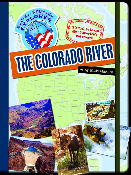Title details for The Colorado River by Katie Marsico - Available